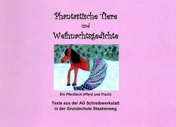 Einband Phantastische Tiere und Weihnachtsgedichte ...