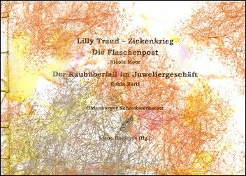 Einband Zickenkrieg Flaschenpost Raubüberfall ...