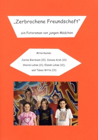 Buch: Zerbrochene Freundschaft